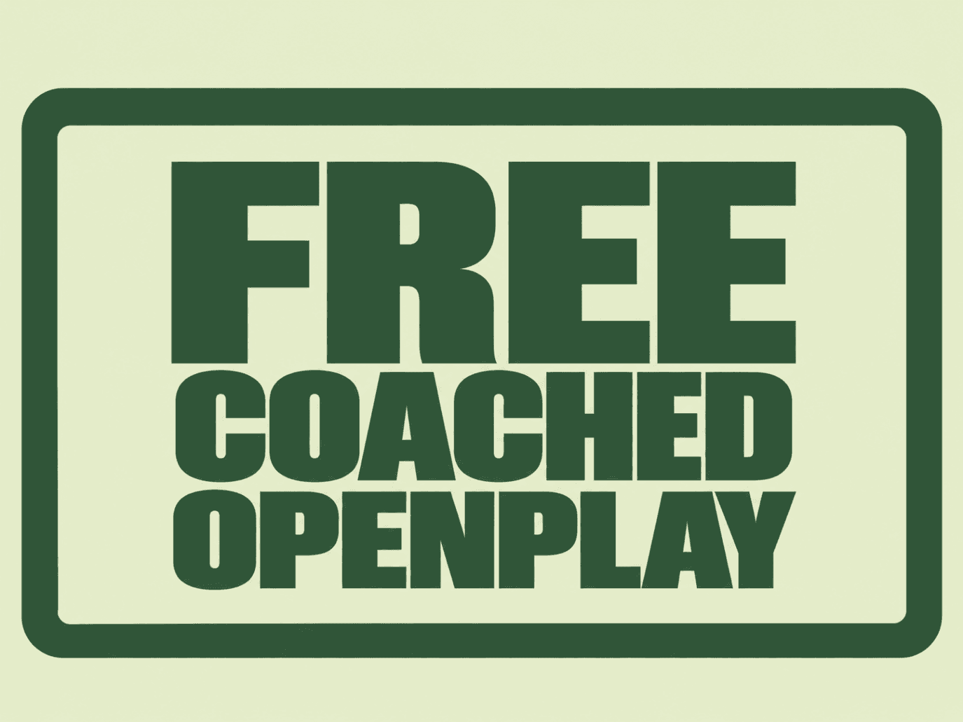 Coached Openplay
